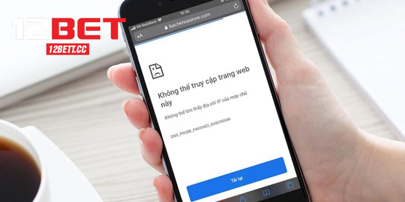 Tải app 12BET để ngăn chặn tình trạng link không truy cập